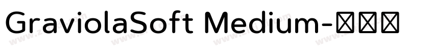GraviolaSoft Medium字体转换